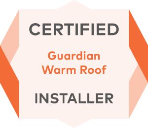 Certified Guardian Warm Roof Installer